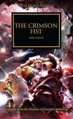 The Crimson Fist - John French