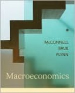 Macroeconomics with Economy 2009 Update + Connect Plus - Campbell R. McConnell, Stanley L. Brue, Sean Masaki Flynn