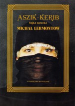 Aszik-Kerib - Michaił Lermontow