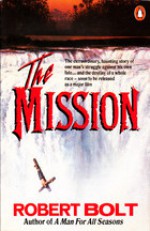 The Mission - Robert Bolt