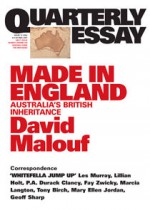 Made in England: Australia's British Inheritance - David Malouf