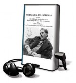 The Essential Dylan Thomas [With Earphones] - Dylan Thomas, Richard Bebb, Jason Hughes