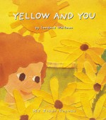 Yellow and You - Candace Whitman