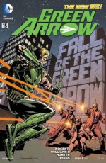 Green Arrow (2011- ) #15 - Ann Nocenti, Freddie Williams II