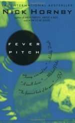 Fever Pitch - Nick Hornby