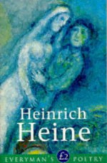 Heinrich Heine Eman Poet Lib #28 - Heinrich Heine, T.J. Reed