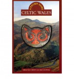 Celtic Wales (CYMRU - Pocket Guides) - Miranda Aldhouse-Green, Ray Howell