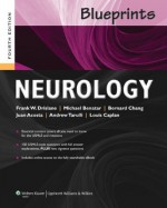 Blueprints Neurology (Blueprints Series) - Frank W. Drislane, Juan Acosta, Louis Caplan, Bernard Chang, Andrew Tarulli