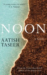 Noon - Aatish Taseer