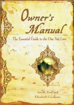 Owner's Manual - Arielle Ford, Beth Goodman