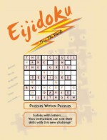 Eijidoku: Puzzles Within Puzzles - Trafford Publishing