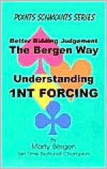 Understanding 1NT Forcing - Marty A. Bergen