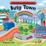 Busy Books: Busy Town - Rebecca Finn