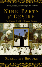 Nine Parts of Desire: The Hidden World of Islamic Women - Geraldine Brooks