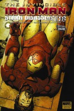 The Invincible Iron Man, Vol. 4: Stark Disassembled - Matt Fraction, Salvador Larroca