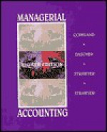 Managerial Accounting - Paul E. Dascher, Jerry R. Strawser, Robert H. Strawser