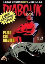 Diabolik anno XLII n. 9: Patto col diavolo - Tito Faraci, Patricia Martinelli, Fabio C. Mignacco, Franco Paludetti, Brenno Fiumali, Beniamino Delvecchio, Sergio Zaniboni