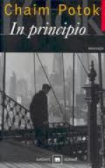 In principio - Chaim Potok, Mara Muzzarelli