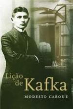 Lição de Kafka - Modesto Carone