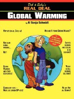 Deb & Seby's Real Deal on Global Warming - Al Sonja Schmidt