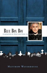 Blue Box Boy - Matthew Waterhouse