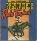 Przyjaciele Roda Taylora - Jerzy Wróblewski