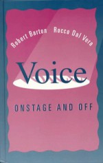 Voice: Onstage And Off - Robert Barton, Rocco Dal Vera