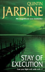 Stay of Execution - Quintin Jardine