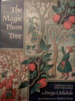 Magic Plum Tree - Freya Littledale, Enrico Arno