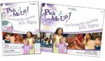 Pick Me Up W/CD: Fun Songs for Learning Signs [With CD] - Sign2Me, Bob Tarcea, Roger Treece, Nancy Stewart