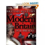 Modern Britain 1914 - Present - James Harrison, Jean Coppendale, Honor Head