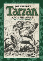 Joe Kubert’s Tarzan of the Apes: Artist’s Edition - Joe Kubert