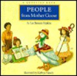 People from Mother Goose: A Question Book - Lee Bennett Hopkins, Kathryn Hewitt