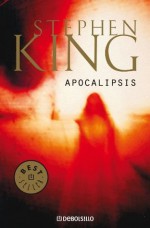 Apocalipsis - Rosalía Vázquez, Lorenzo Cortina, Gloria Pons, Stephen King