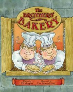 The Brothers' Bakery - P.S. Murphy, Lee Edward Födi