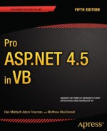 Pro ASP.NET 4.5 in VB - Dan Mabbutt, Adam Freeman, Matthew MacDonald