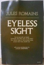 Eyeless Sight - Jules Romains