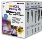 Windows 2000 MCSE Core Requirements Training Kit (With CD-ROM) - Microsoft Corporation, Microsoft Press