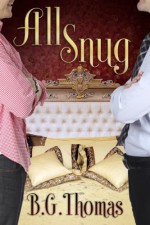 All Snug - B.G. Thomas