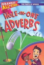 Hole-In-One Adverbs - Doris Fisher, D.L. Gibbs