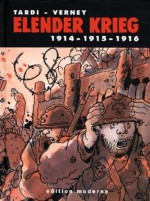 Elender Krieg 1 - Jacques Tardi, Martin Budde