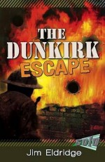 Dunkirk Escape (Solo) - Jim Eldridge, Dylan Gibson