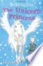 Fetlocks Hall 1: The Unicorn Princess - Babette Cole