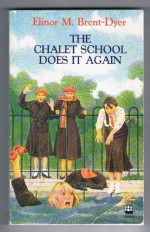 The Chalet School Does It Again - Elinor M. Brent-Dyer