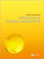 Essentials of Global Marketing - Svend Hollensen