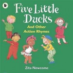 Five Little Ducks - Zita Newcome