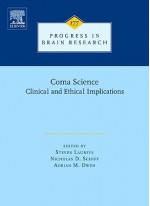 Coma Science: Clinical and Ethical Implications - Steven Laureys