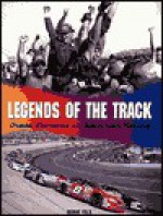 Legends of the Track: Great Moments in Stock Car Racing - Duane Falk