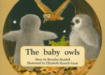 The Baby Owls - Beverley Randell Harper, Elizabeth Russell-Arnot