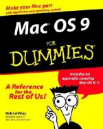 Mac OS 9 For Dummies (For Dummies) - Bob LeVitus